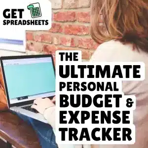 ultimate personal budget and expense tracker from Get Spreadsheets